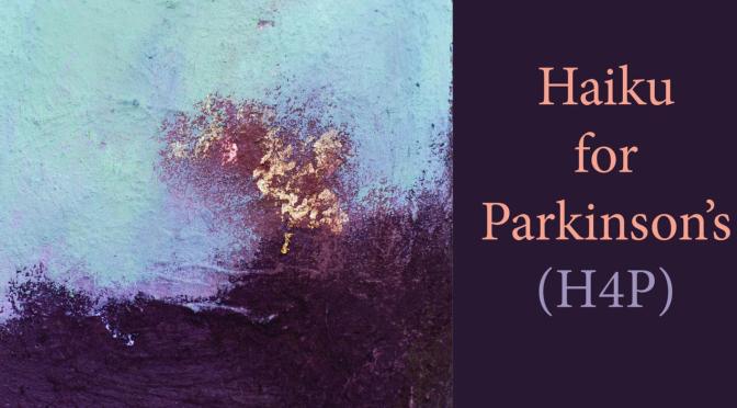 Haiku for Parkinson’s: Introduction